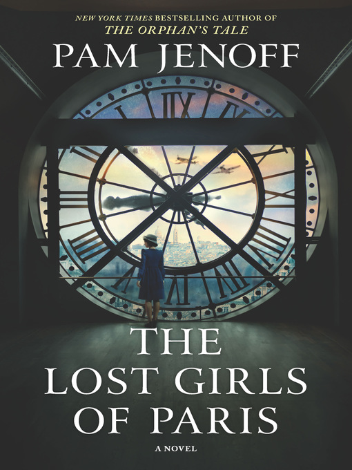 Title details for The Lost Girls of Paris by Pam Jenoff - Available
